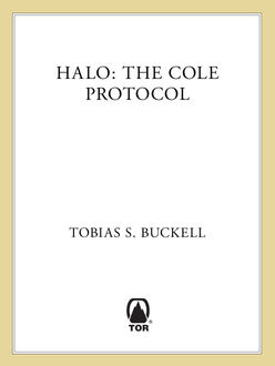 Halo: The Cole Protocol, Tobias, Buckell
