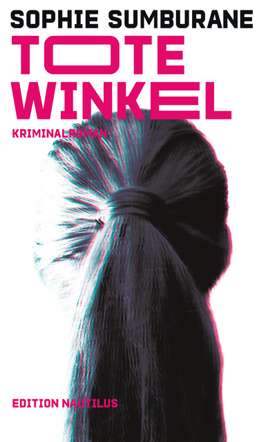 Tote Winkel, Sophie Sumburane