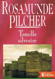 Tomillo Silvestre, Rosamunde Pilcher