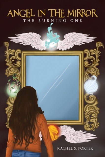 Angel In The Mirror, Rachel Porter