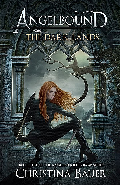 The Dark Lands, Christina Bauer
