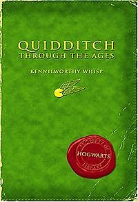 Quidditch Through the Ages, J. K. Rowling