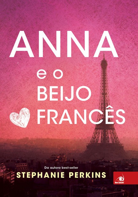 Anna e o Beijo Francês, Stephanie Perkins