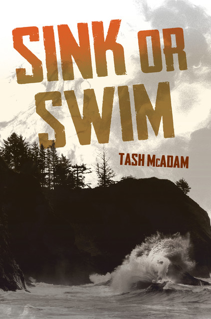 Sink or Swim, Tash McAdam