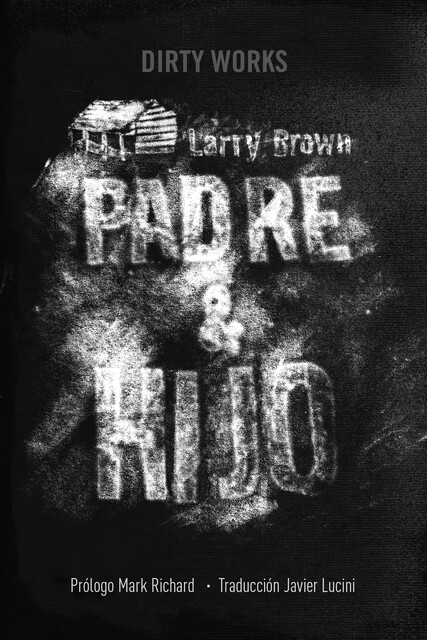 Padre e hijo, Larry Brown