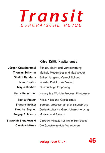 Transit 46. Europäische Revue, Jürgen Osterhammel, Nancy Fraser, Thomas Schwinn