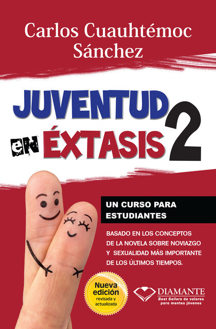 Juventud en éxtasis 2, Carlos Cuauhtémoc Sánchez