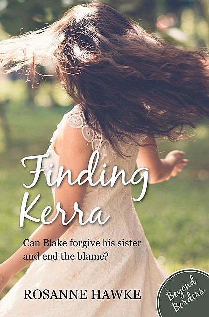 Finding Kerra, Rosanne Hawke