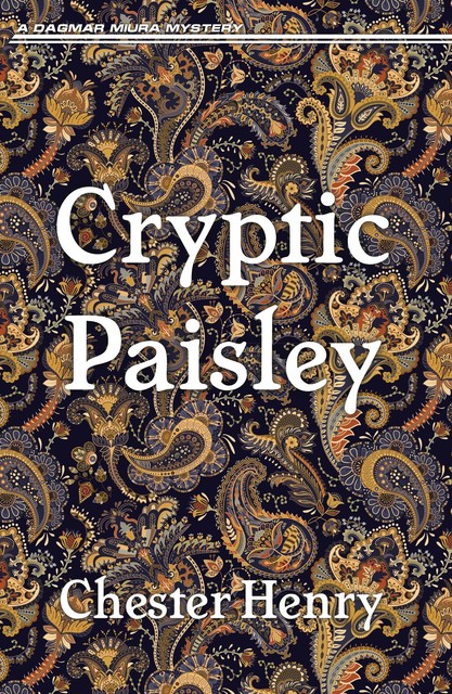 Cryptic Paisley, Chester Henry