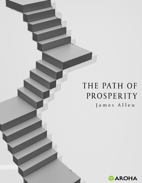 the Path of prosperity, James Allen