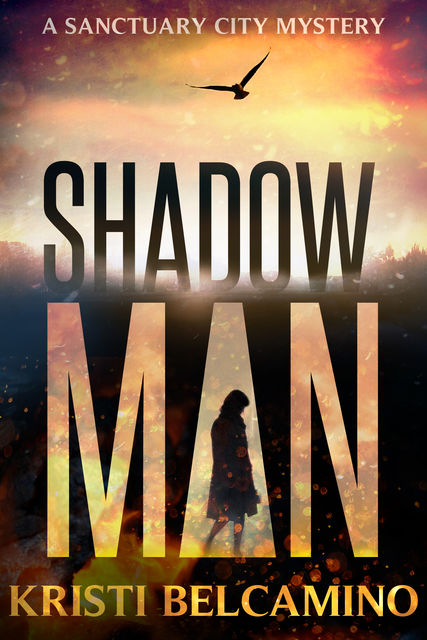 Shadow Man, Kristi Belcamino
