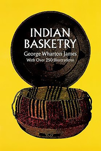 Indian Basketry, James George