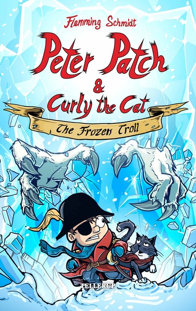 Peter Patch and Curly the Cat #2: The Frozen Troll, Flemming Schmidt