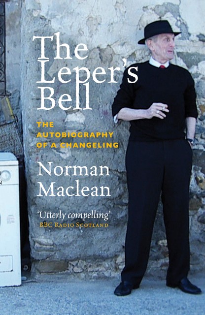 The Leper's Bell, Norman Maclean