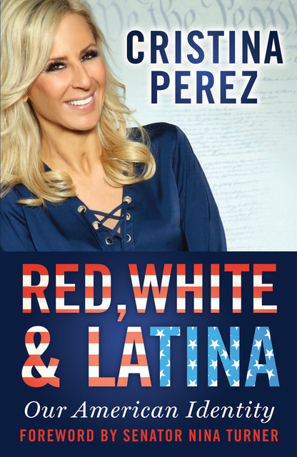 Red, White & Latina, Cristina Perez