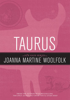 Taurus, Joanna Martine Woolfolk