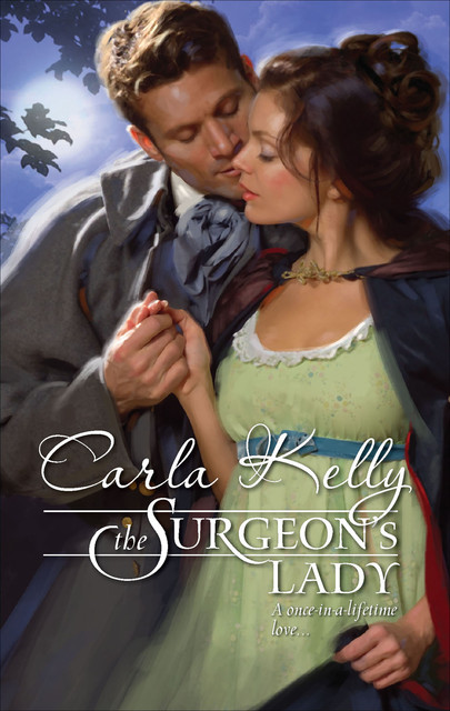 The Surgeon's Lady, Carla Kelly