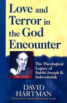 Love and Terror in the God Encounter, David Hartman