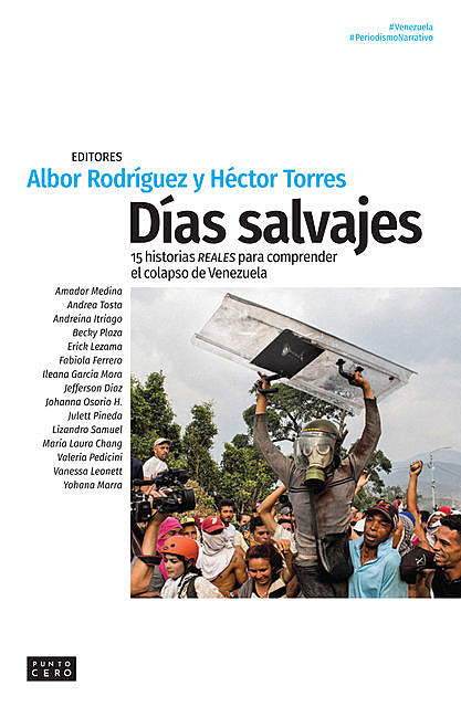 Días salvajes, Héctor Torres, Albor Rodríguez