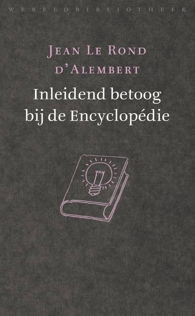 Inleidend betoog bij de Encyclopédie, Jean Le Rond d'Alembert