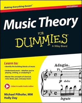 Music Theory For Dummies, Holly Day, Michael Pilhofer