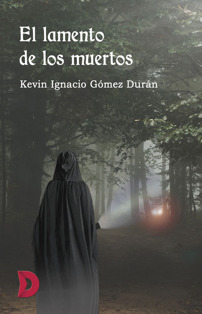 El lamento de los muertos, Kevin Ignacio Gómez Durán
