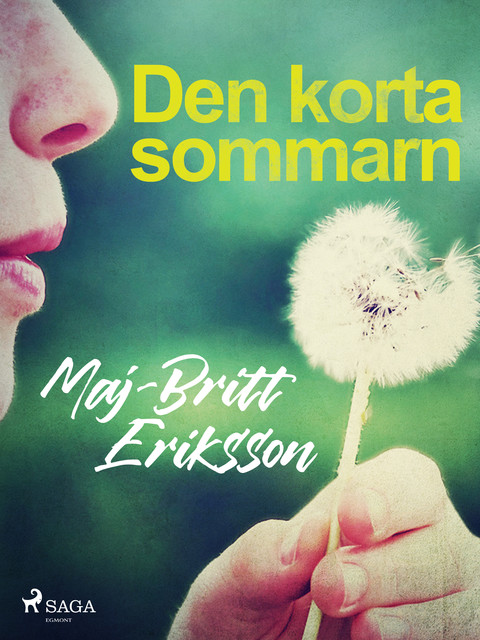 Den korta sommarn, Maj-Britt Eriksson
