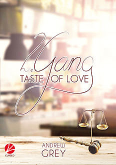 Taste of Love: 2. Gang, Andrew Grey