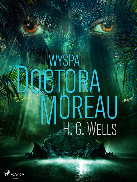 Wyspa Doktora Moreau, H.G. Wells
