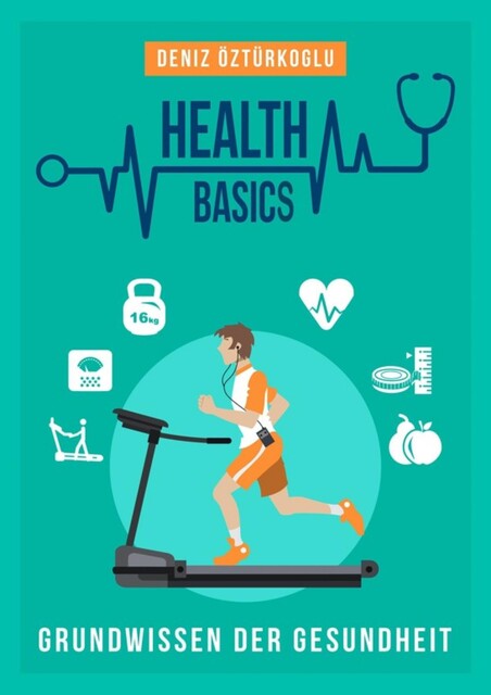 Health Basics, Deniz Öztürkoglu