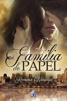 Familia de papel, Romina Naranjo