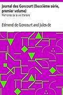 Journal des Goncourt (Deuxième série, premier volume) Mémoires de la vie littéraire, Jules de Goncourt, Edmond de Goncourt