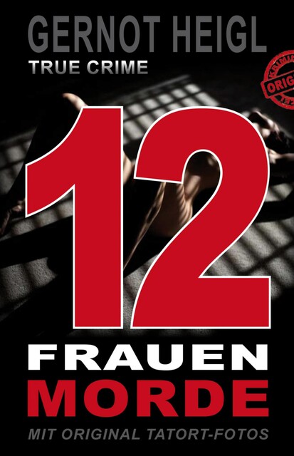 12 Frauenmorde, Gernot Heigl