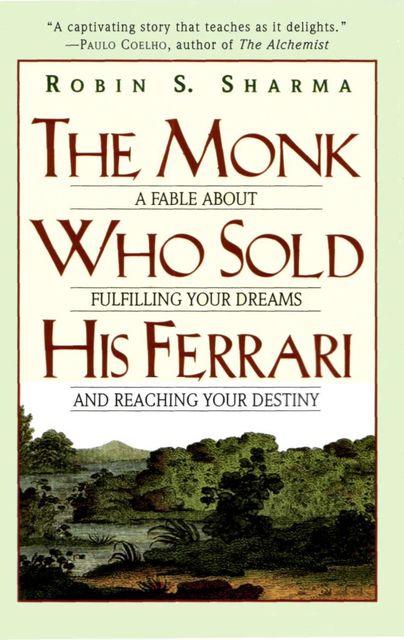 E Book The Monk Who Sold His Ferrari Robin S. Sharma, Robin Sharma