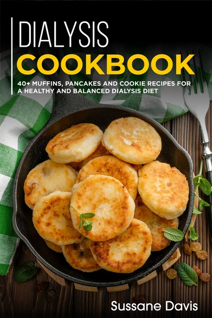 Dialysis Cookbook, Sussane Davis