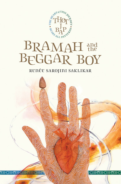Bramah and the Beggar Boy, Renée Sarojini Saklikar