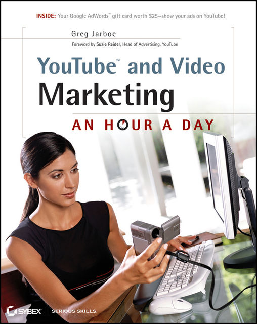 YouTube and Video Marketing, Greg Jarboe