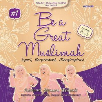 Be a Great Muslimah, Febrianti Almeera