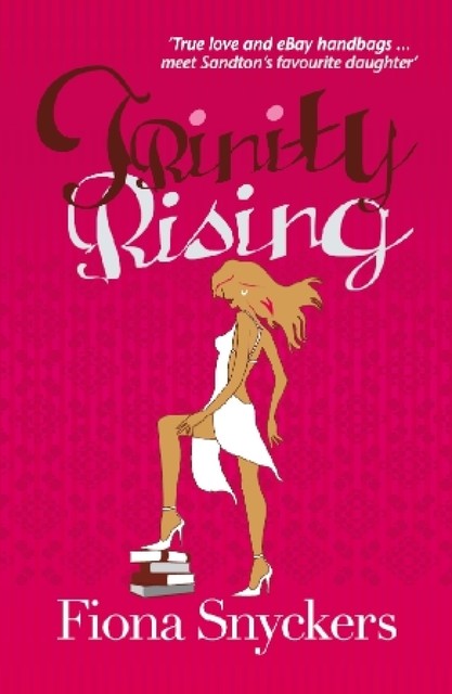 Trinity Rising, Fiona Snyckers