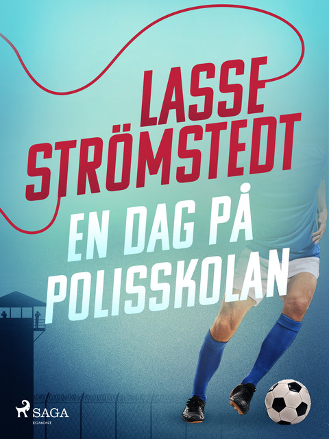 En dag på polisskolan, Lasse Strömstedt