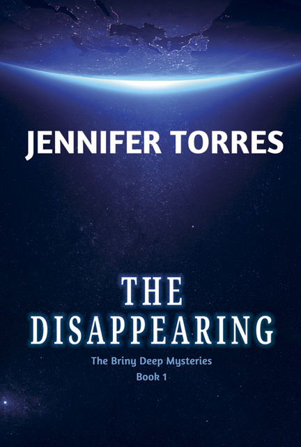 The Disappearing, Jennifer Torres