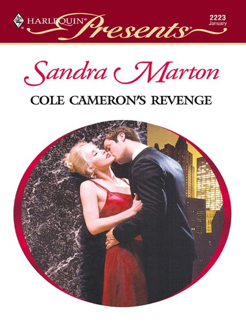 Cole Cameron's Revenge, Sandra Marton