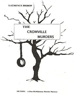The Cromville Murders, Laurence Bishop