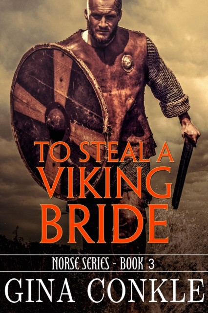 To Steal a Viking Bride, Gina Conkle