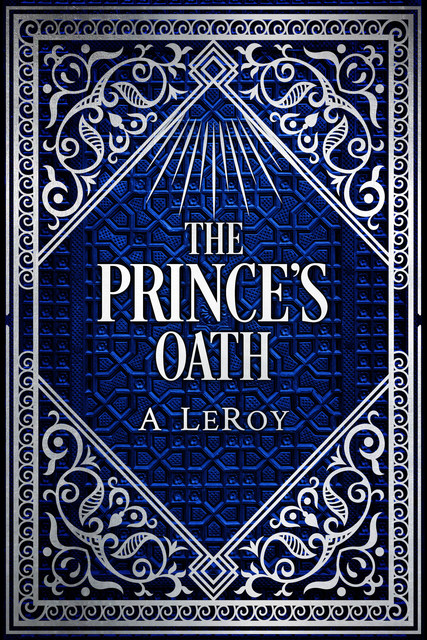 The Prince's Oath, Mohammad Wali, A LeRoy