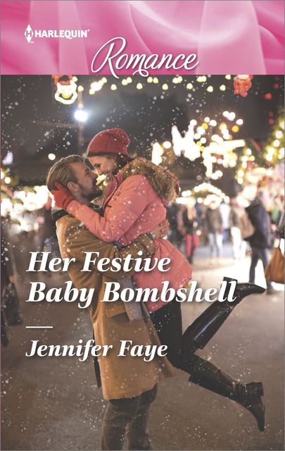 Her Festive Baby Bombshell, Jennifer Faye