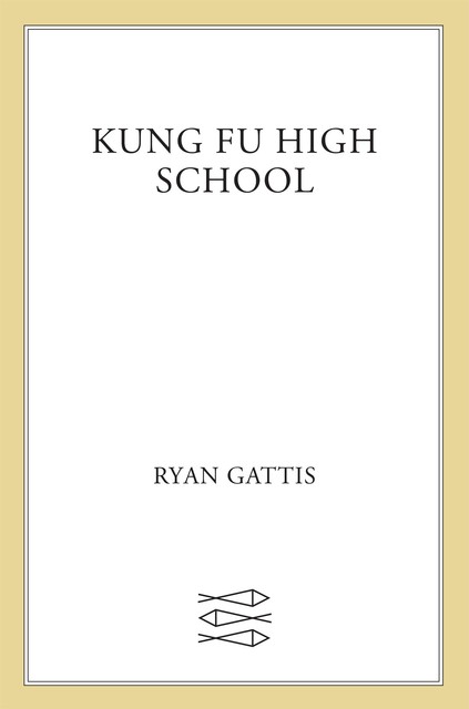 Kung Fu High School, Ryan Gattis
