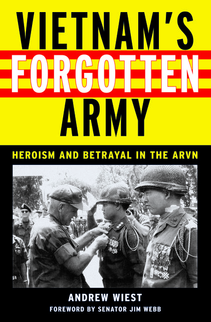 Vietnam's Forgotten Army, Andrew Wiest