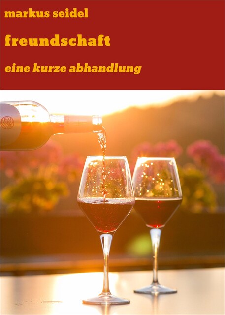 freundschaft, Markus Seidel