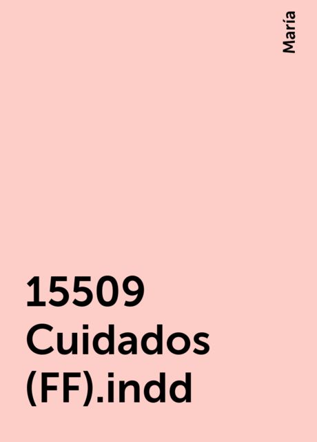 15509 Cuidados (FF).indd, María